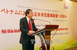 Đẩy mạnh hợp tác nông nghiệp Việt Nam – Nhật Bản